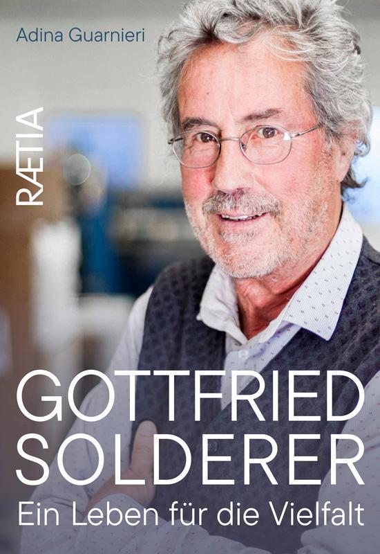 Buchcover: Gottfried Solderer. Ein Leben für die Vielfalt