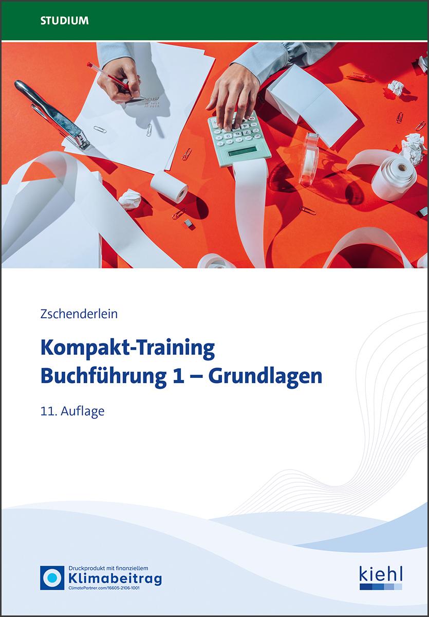 Kompakt-Training Buchführung 1 - Grundlagen