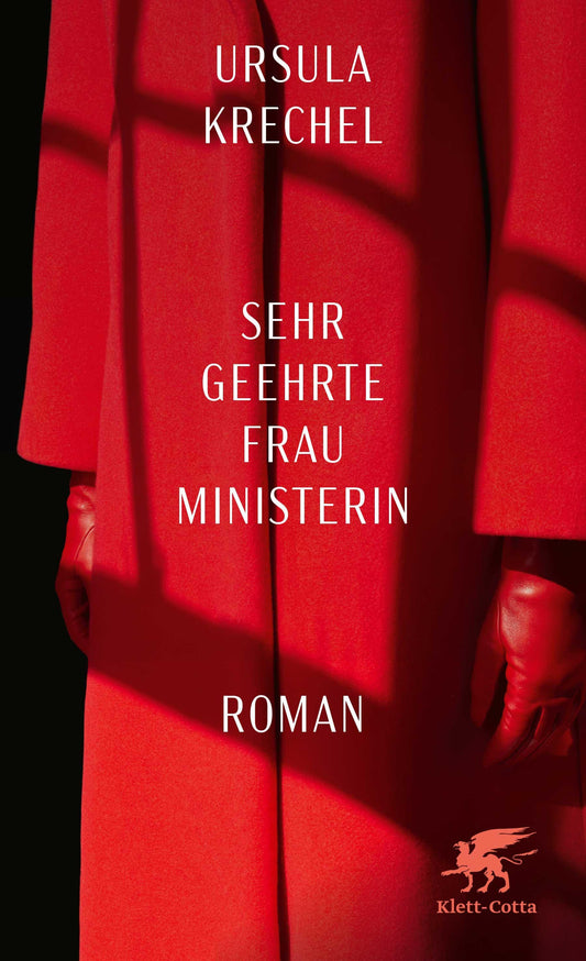 Sehr geehrte Frau Ministerin: Roman