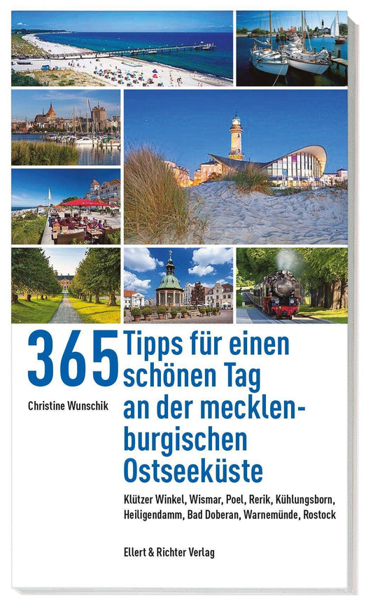 365 Tipps für einen schönen Tag an der mecklenburgischen Ostseeküste