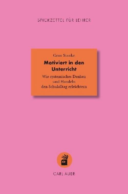 Motiviert in den Unterricht