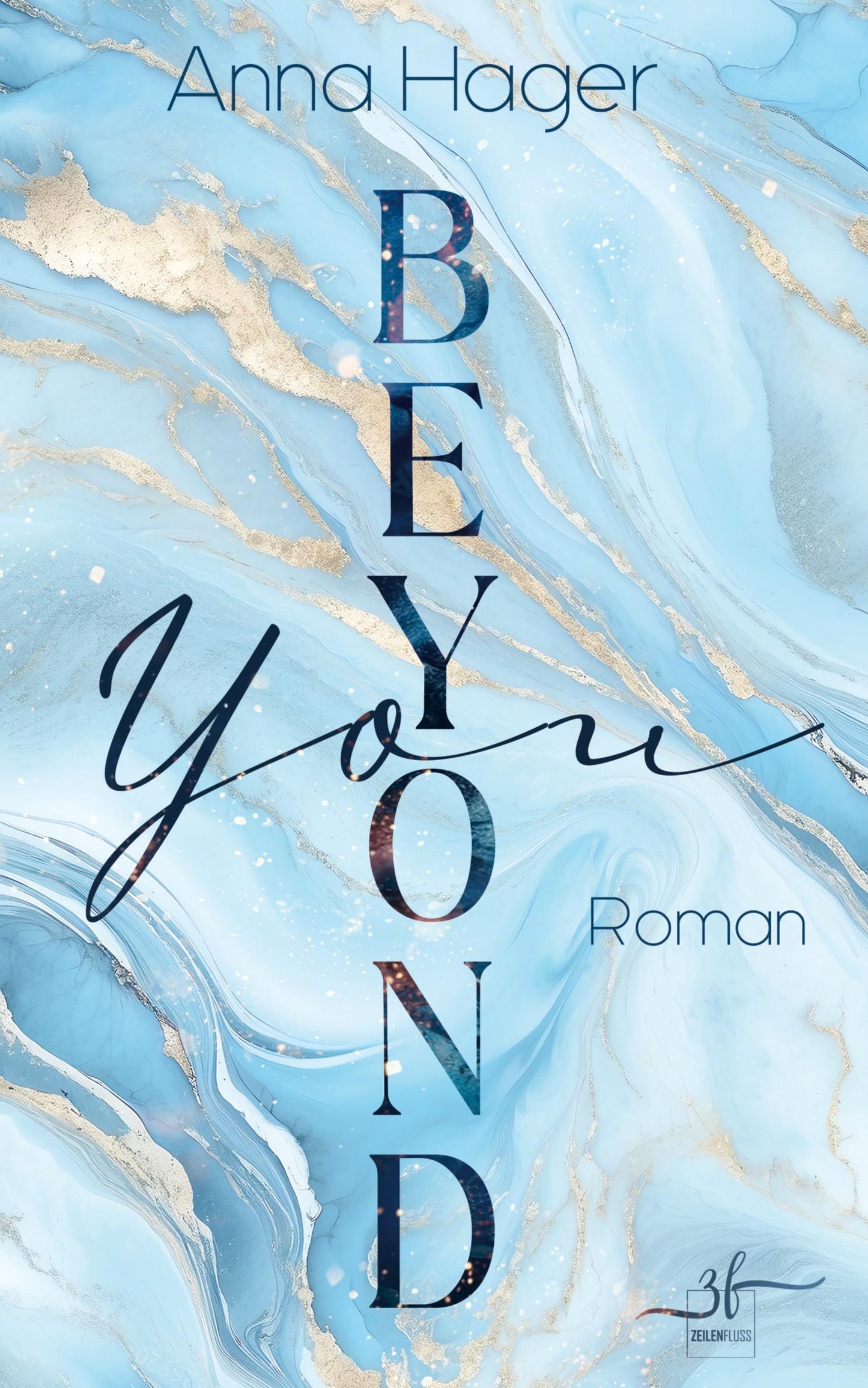 Beyond You