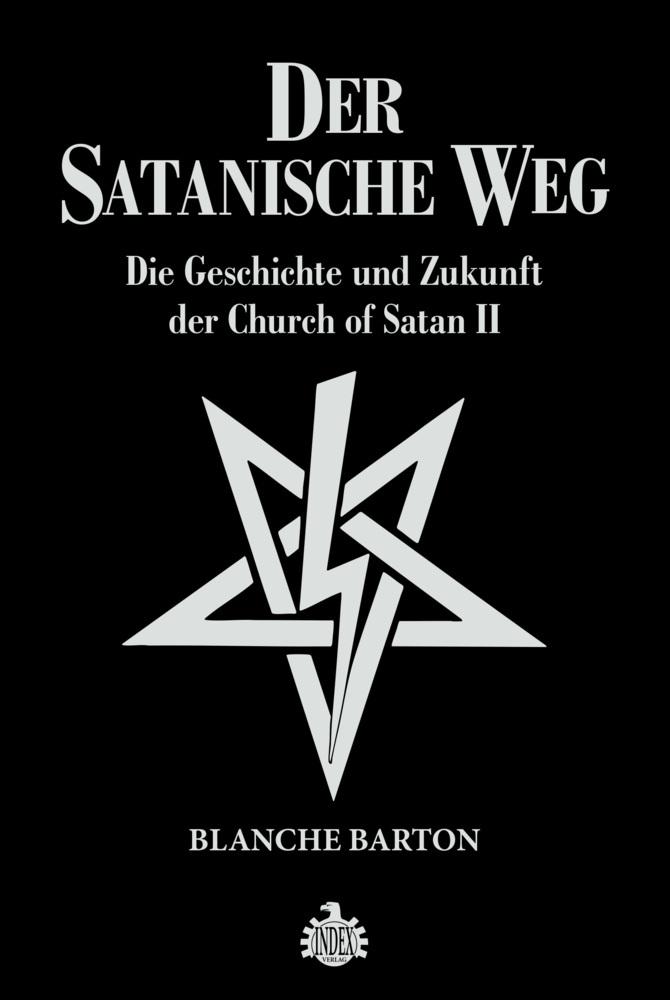 Der Satanische Weg