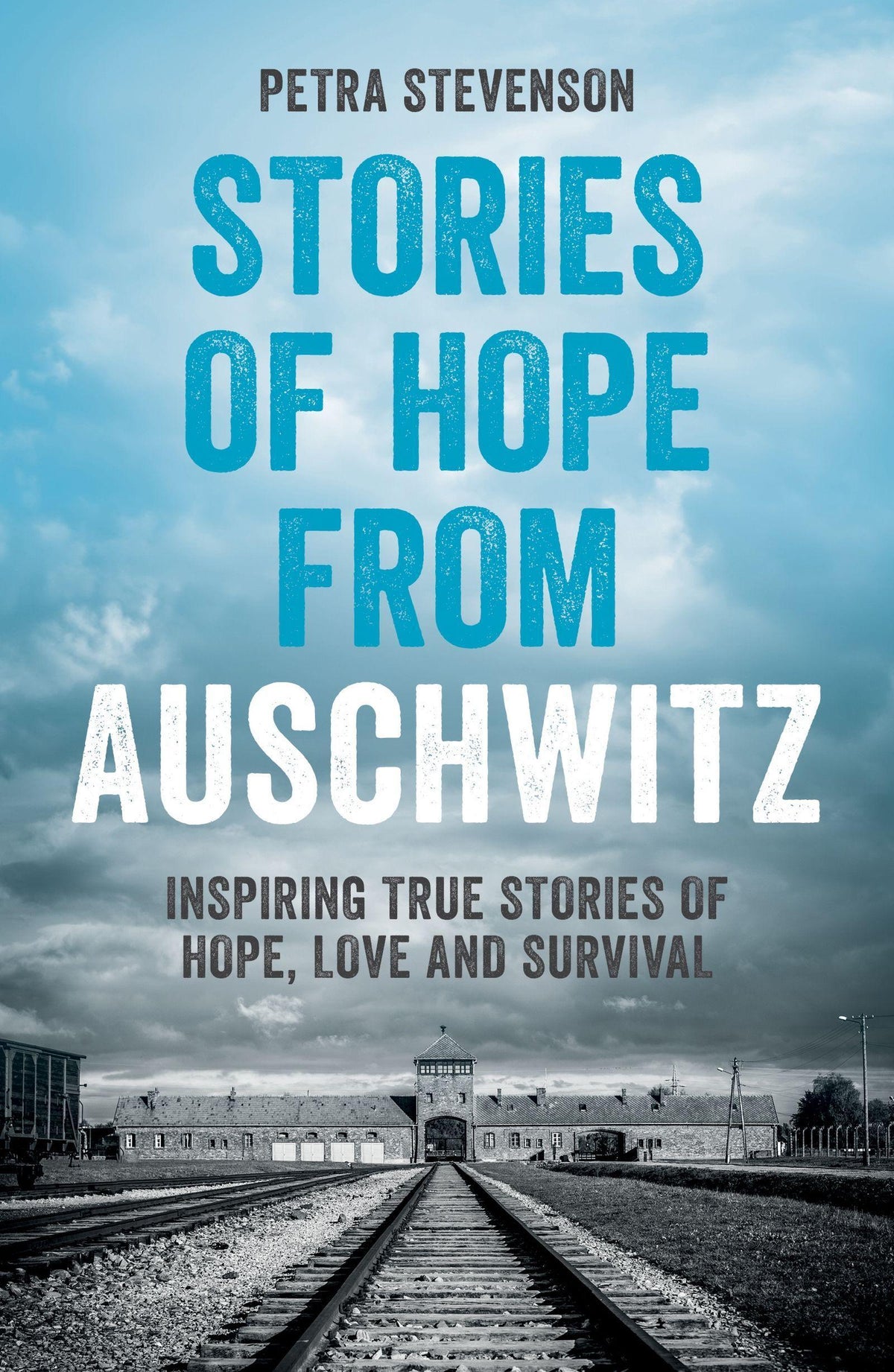 Buchcover: Stories of Hope from Auschwitz