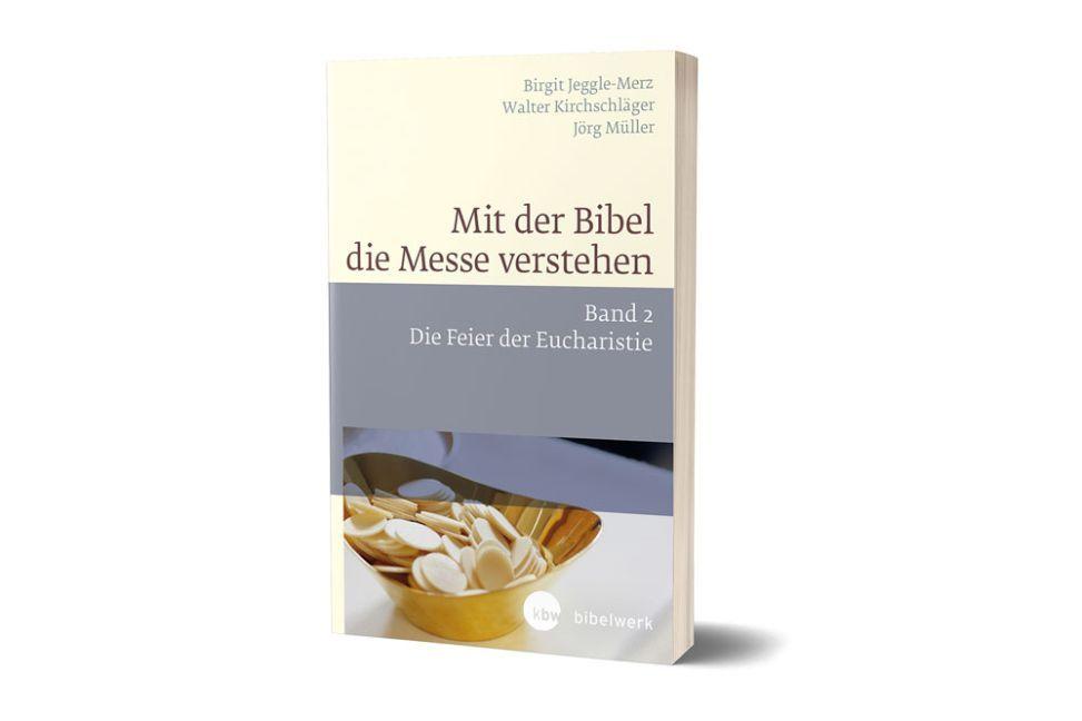 Buchcover: Mit der Bibel die Messe verstehen.Bd.2