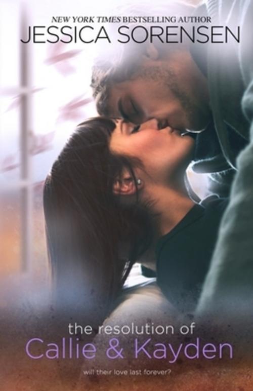 Buchcover: The Resolution of Callie & Kayden