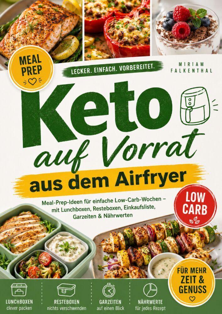 Keto auf Vorrat aus dem Airfryer