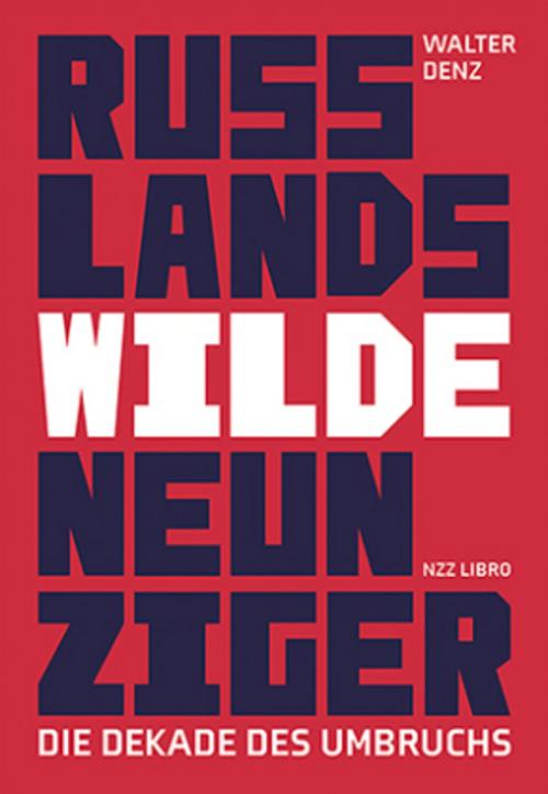 Buchcover: Russlands wilde Neunziger