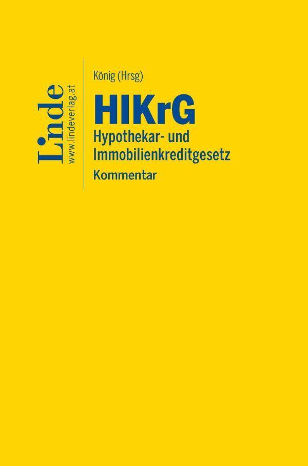 HIKrG | Hypothekar- und Immobilienkreditgesetz