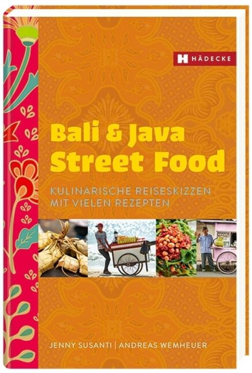 Buchcover: Bali & Java Street Food