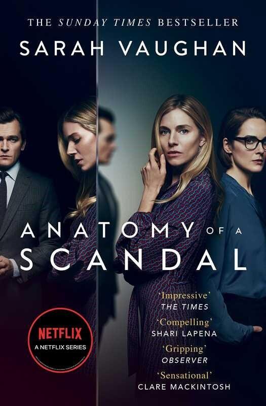 Anatomy of a Scandal. TV Tie-In