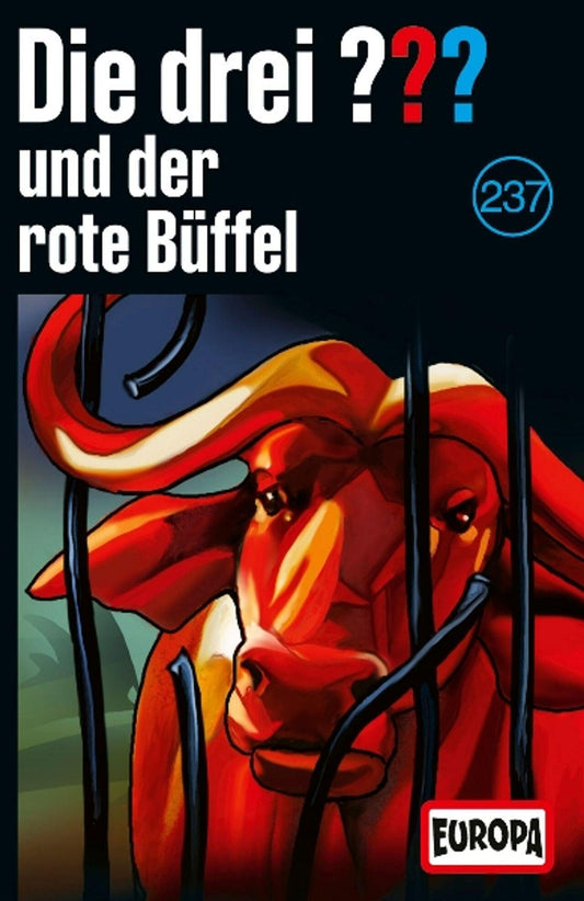 Die drei ??? 237: und der rote Büffel