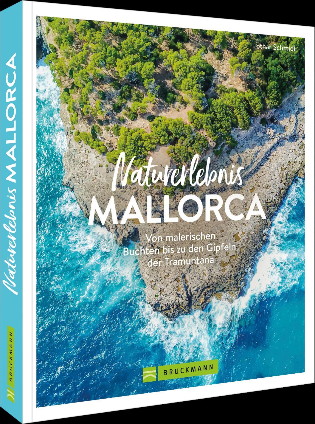 Schmidt, Lothar/Naturerlebnis Mallorca