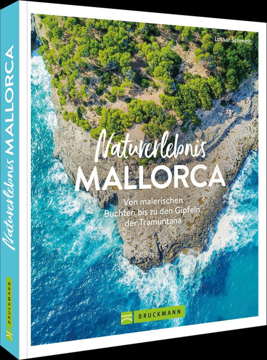 Schmidt, Lothar/Naturerlebnis Mallorca