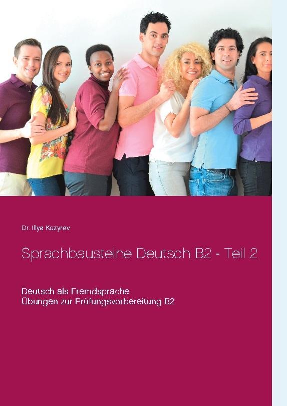 Sprachbausteine Deutsch B2 - Teil 2