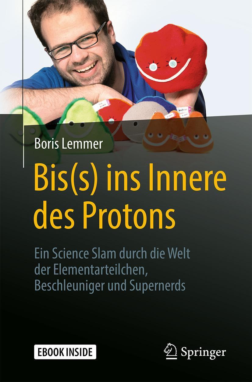 Buchcover: Bis(s) ins Innere des Protons