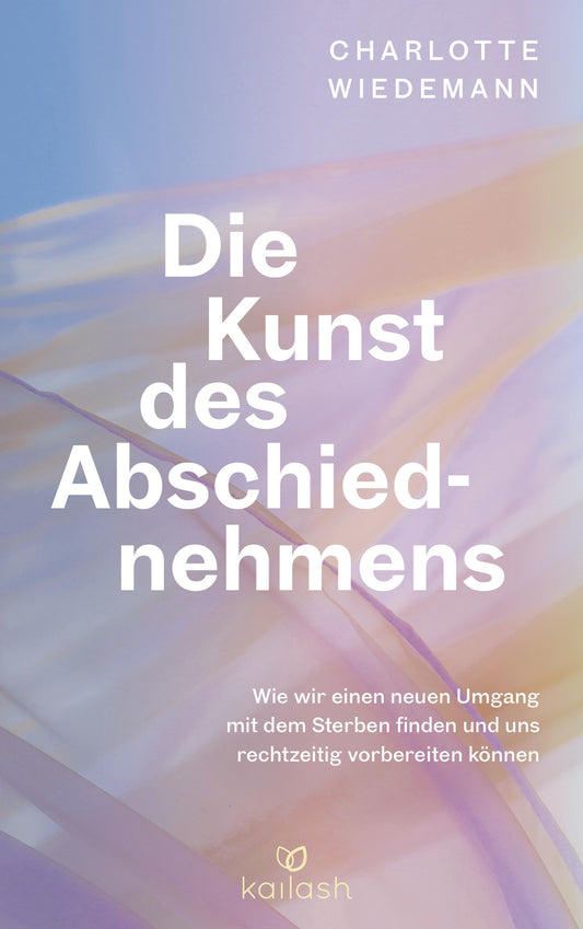 Die Kunst des Abschiednehmens