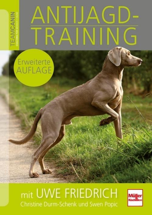 Buchcover: Anti-Jagdtraining mit Uwe Friedrich