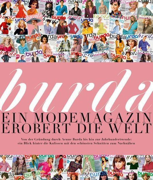 Burda: Ein Modemagazin erobert die Welt