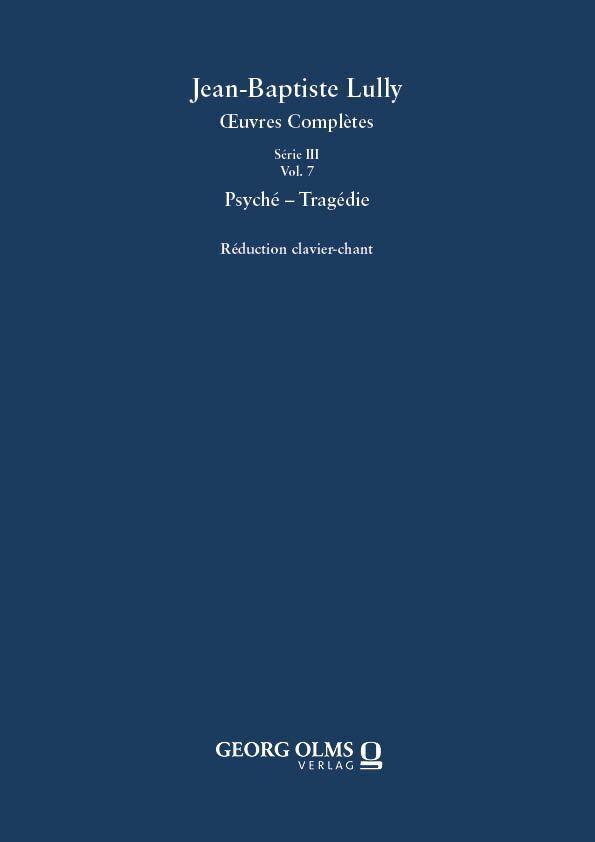 Jean-Baptiste Lully: Psyché - Tragédie