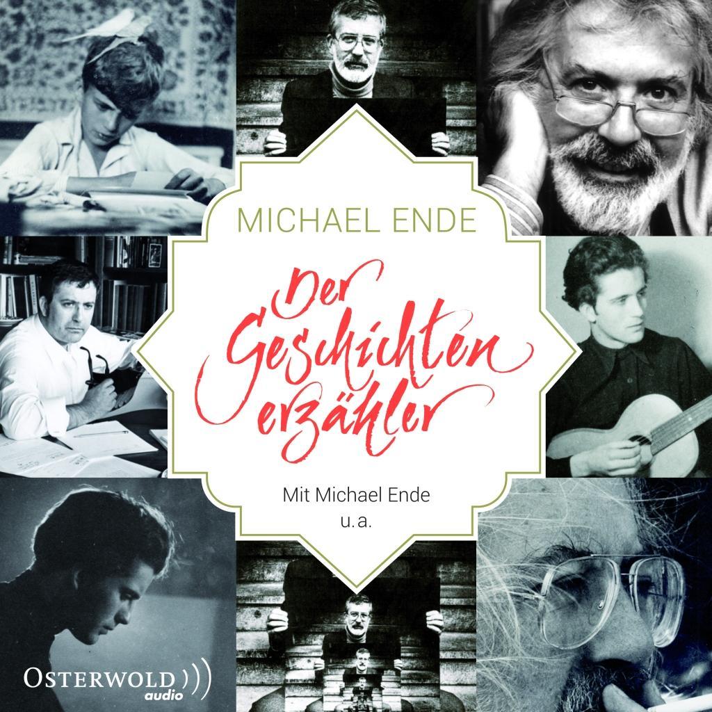 Michael Ende - Der Geschichtenerzähler,9 Audio-CD