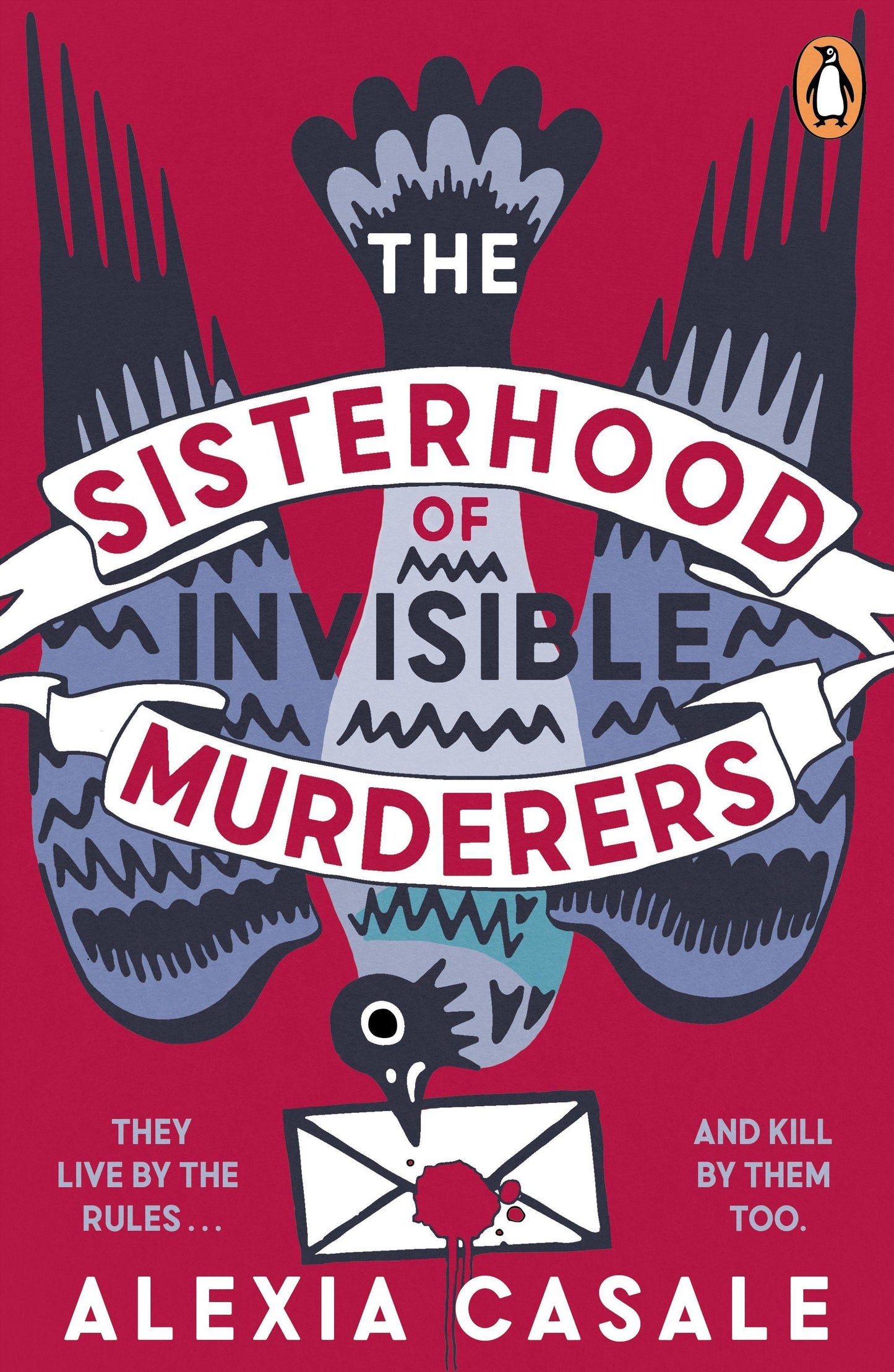 The Sisterhood of Invisible Murderers