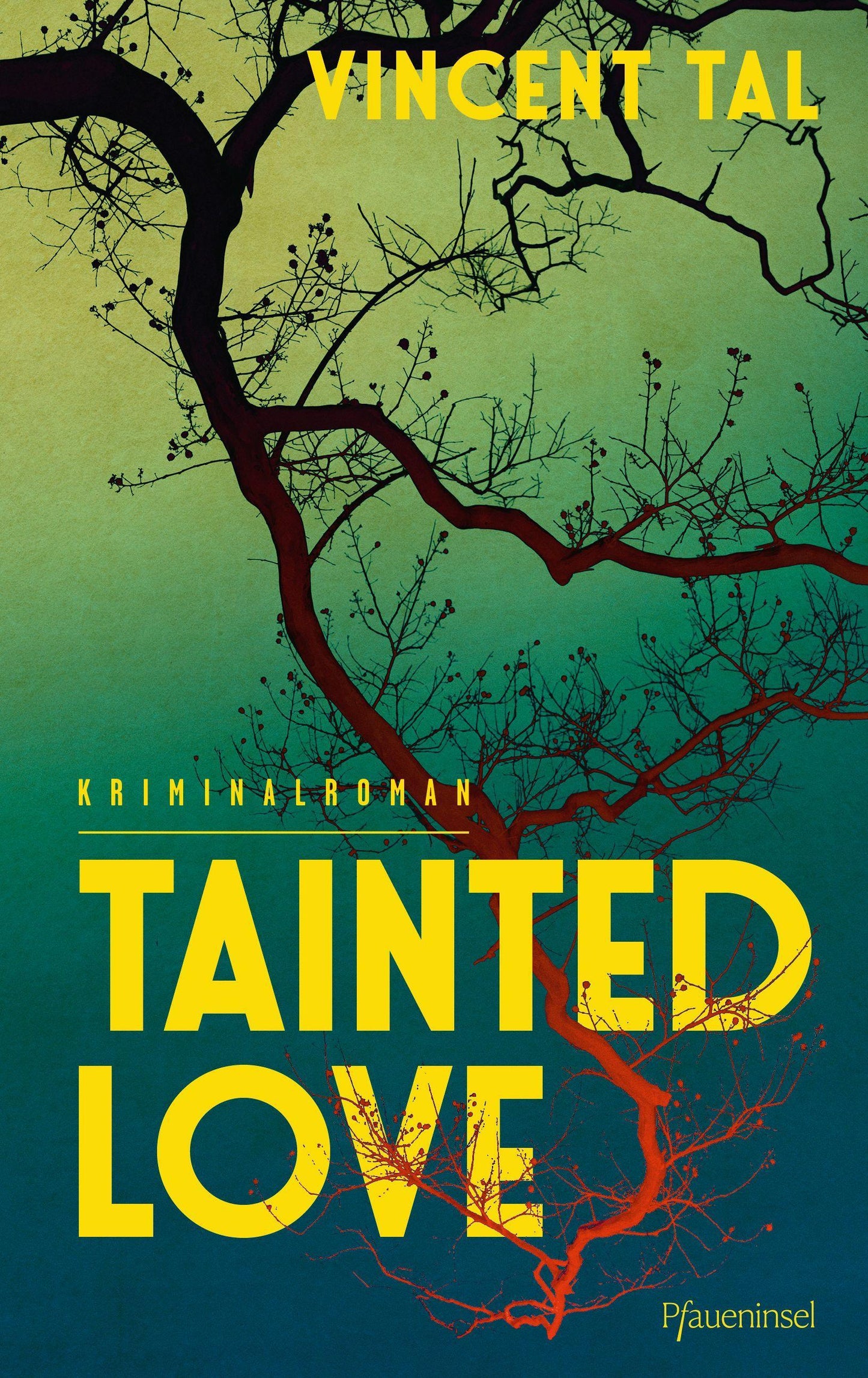 Tainted Love: Kriminalroman. Auftakt einer neuen Reihe für Fans von Liz Moore und Martin Walker