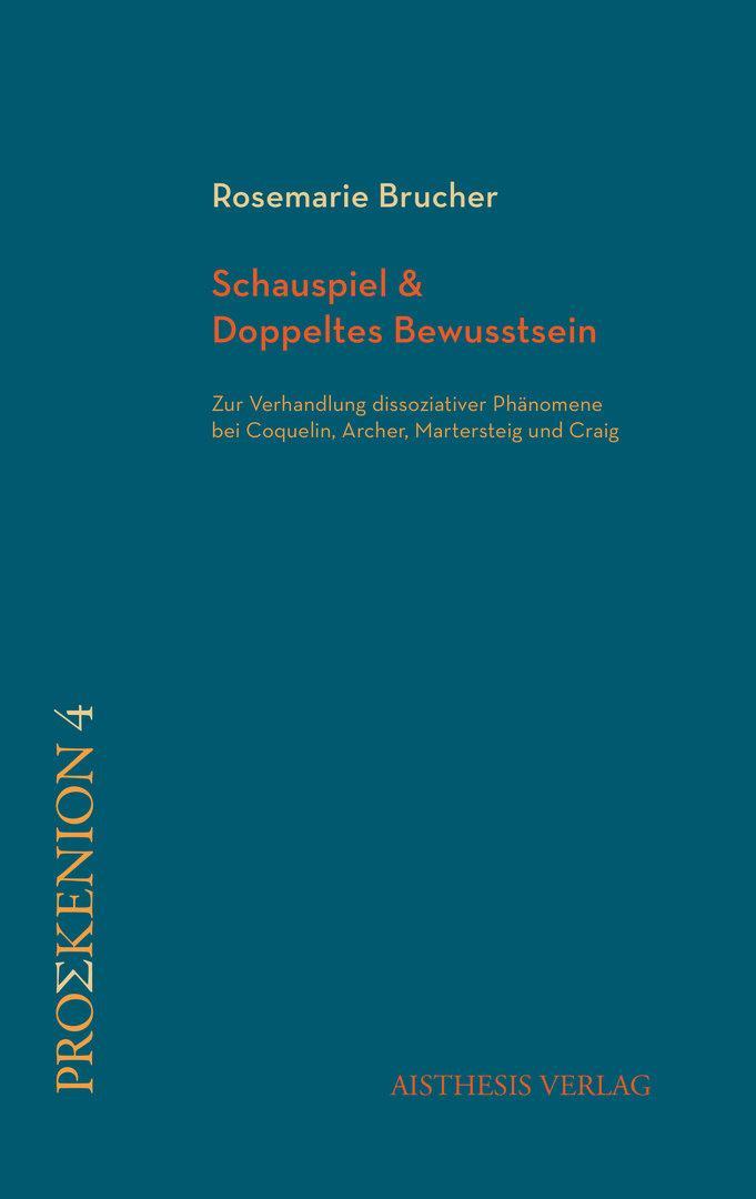 Buchcover: Schauspiel & Doppeltes Bewusstsein