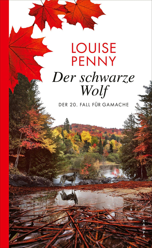 Der schwarze Wolf: Der 20. Fall für Gamache (Ein Fall für Gamache)