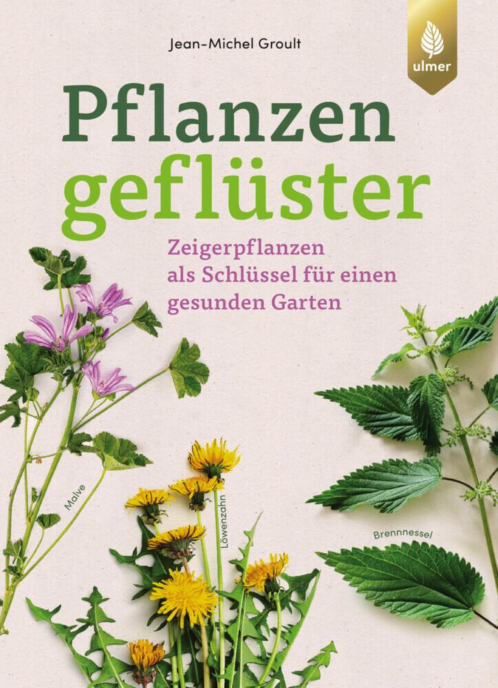 Groult, Jean-Michel/Pflanzengeflüster