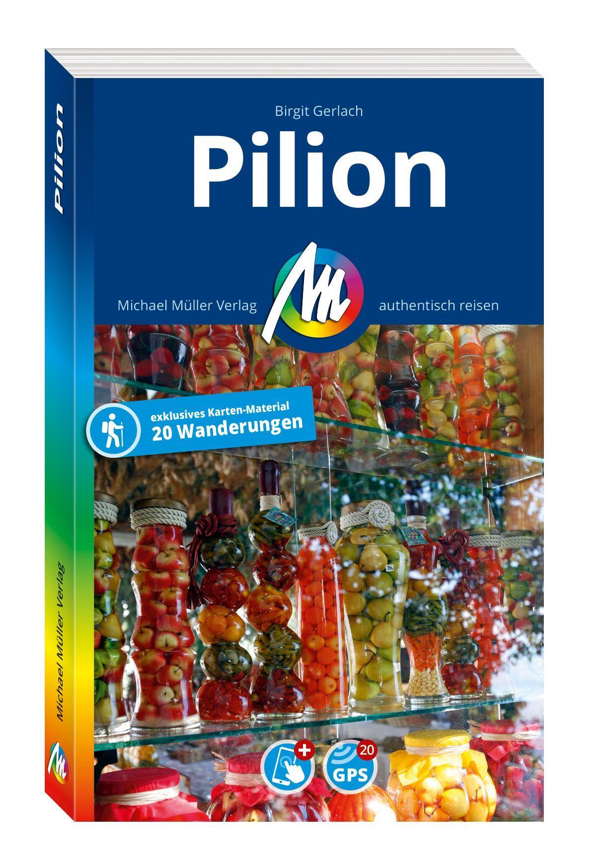 Gerlach, Birgit/Pilion Reiseführer Michael Müller Verlag