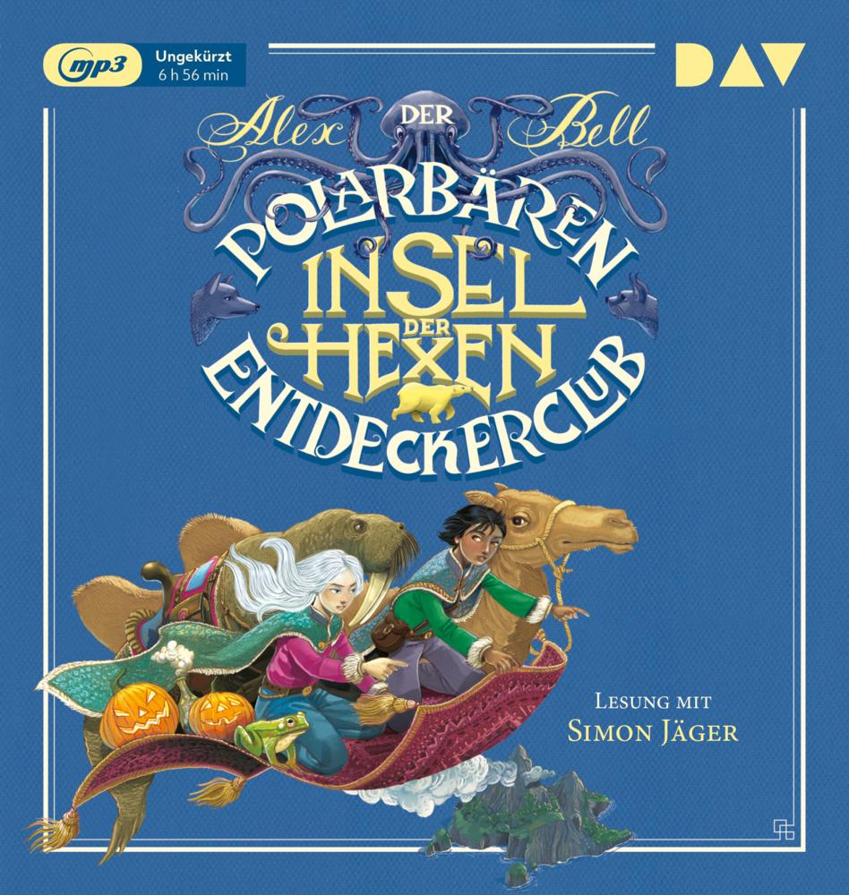 Der Polarbären-Entdeckerclub - Insel der Hexen,1 Audio-CD, 1 MP3