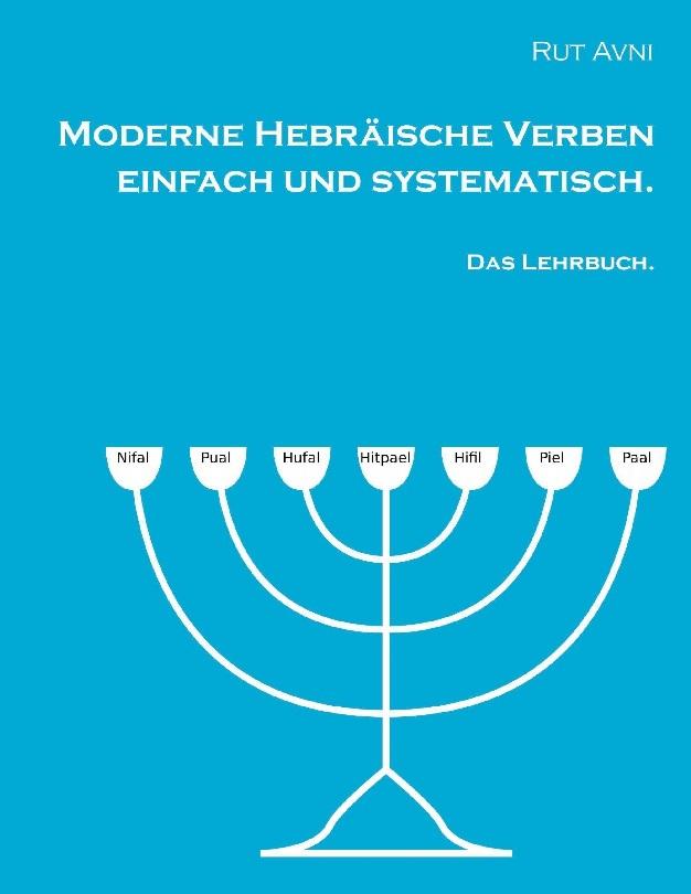 Buchcover: Moderne Hebräische Verben einfach und systematisch.