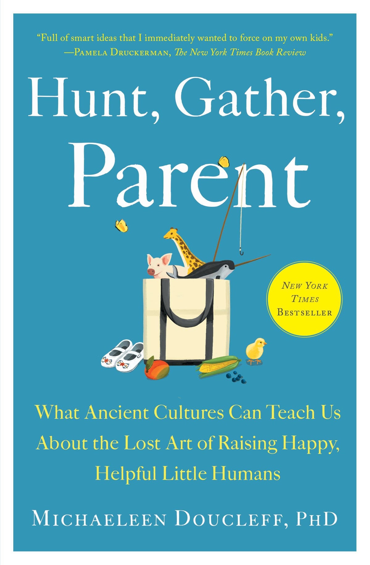 Buchcover: Hunt, Gather, Parent