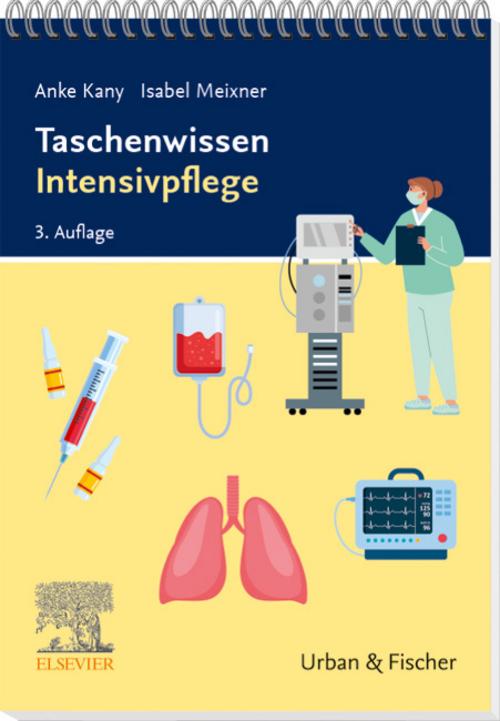 Taschenwissen Intensivpflege