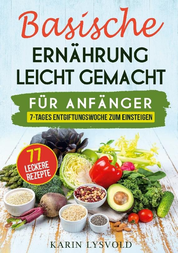 Buchcover: Basische Ernährung leicht gemacht