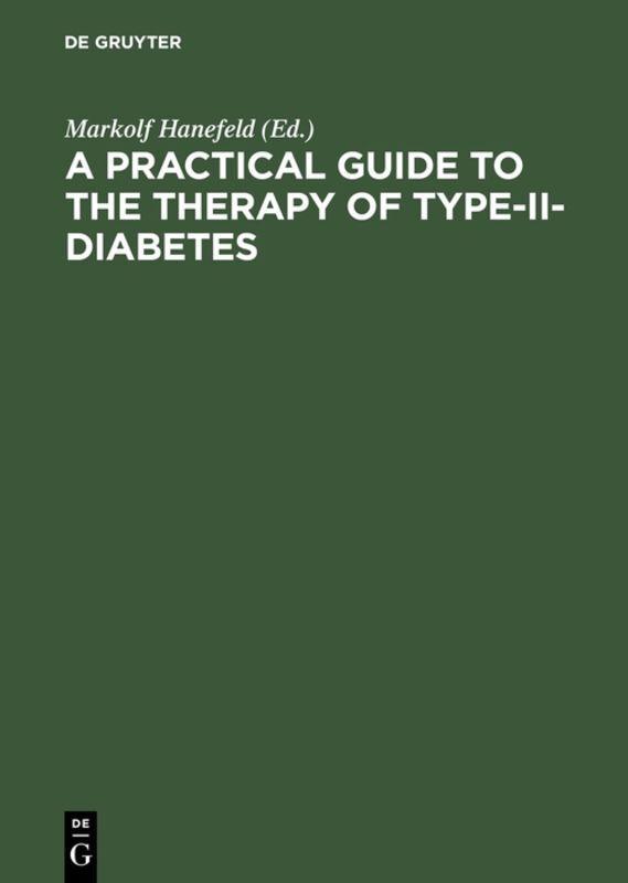 Buchcover: A Practical Guide to the Therapy of Type-II-Diabetes