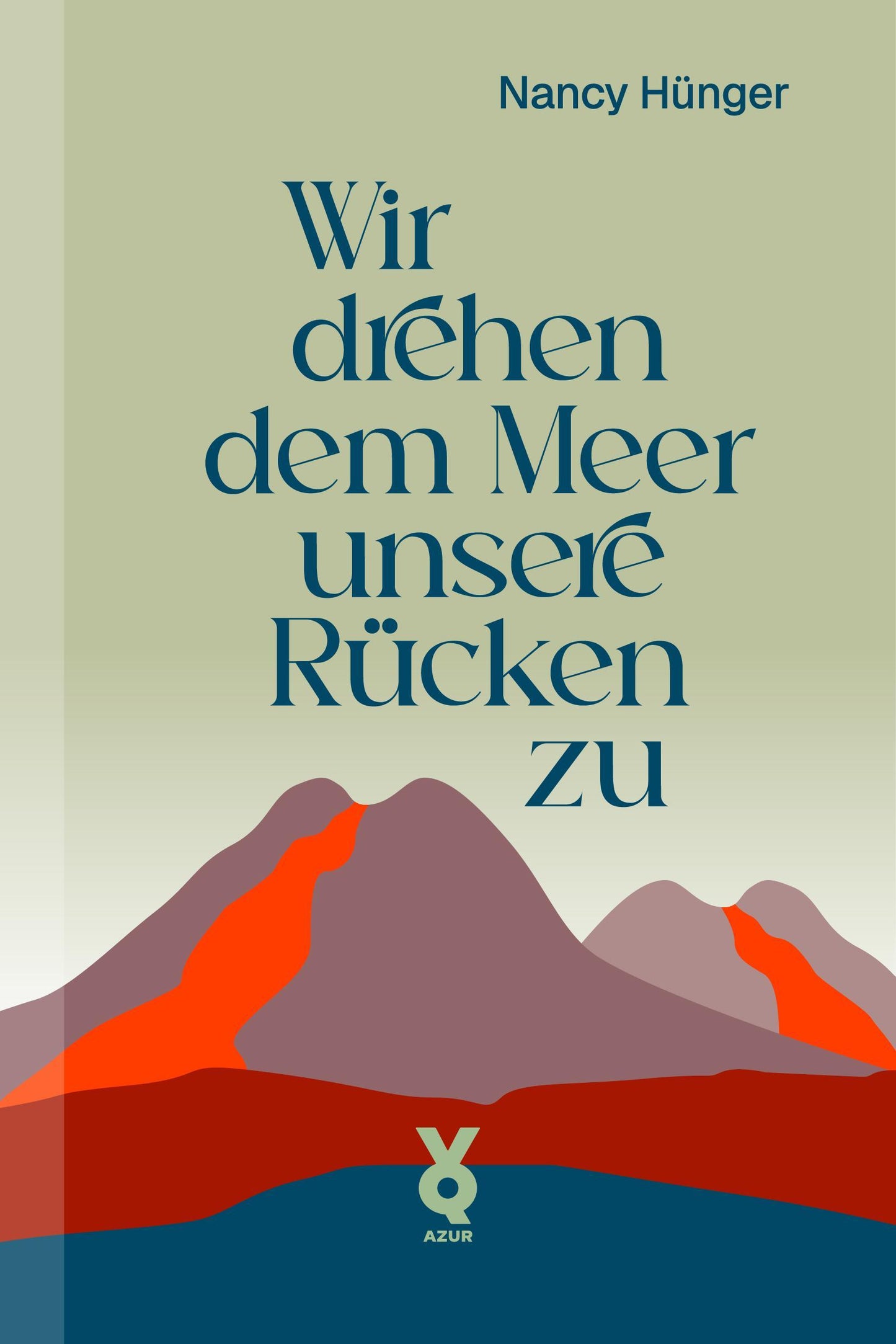 Wir drehen dem Meer unsere Rücken zu