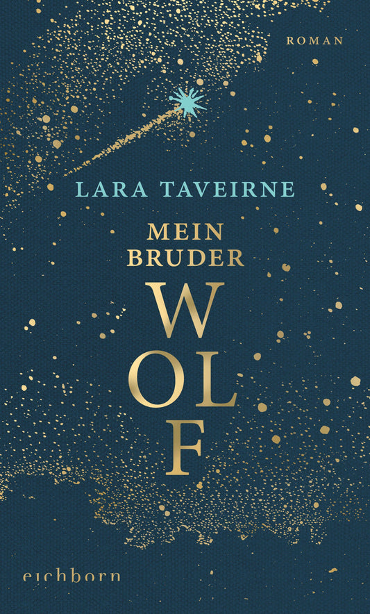 Mein Bruder Wolf: Roman