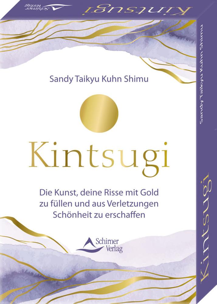 Buchcover: Kintsugi - Die Kunst, deine Risse mit Gold zu füllen und aus Verletzungen Schönheit zu erschaffen
