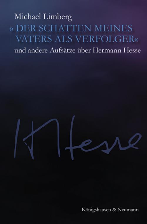 »Der Schatten meines Vaters als Verfolger«