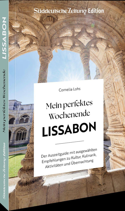 Mein perfektes Wochenende Lissabon