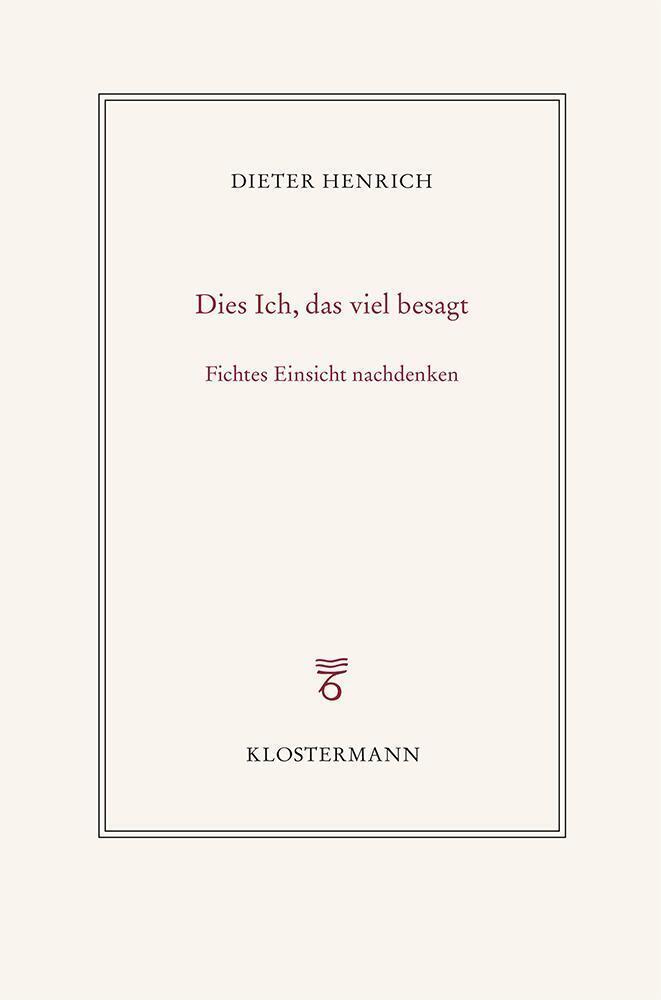 Dies Ich, das viel besagt