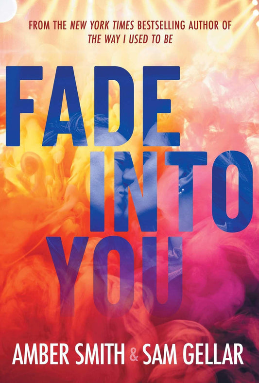 Fade into You