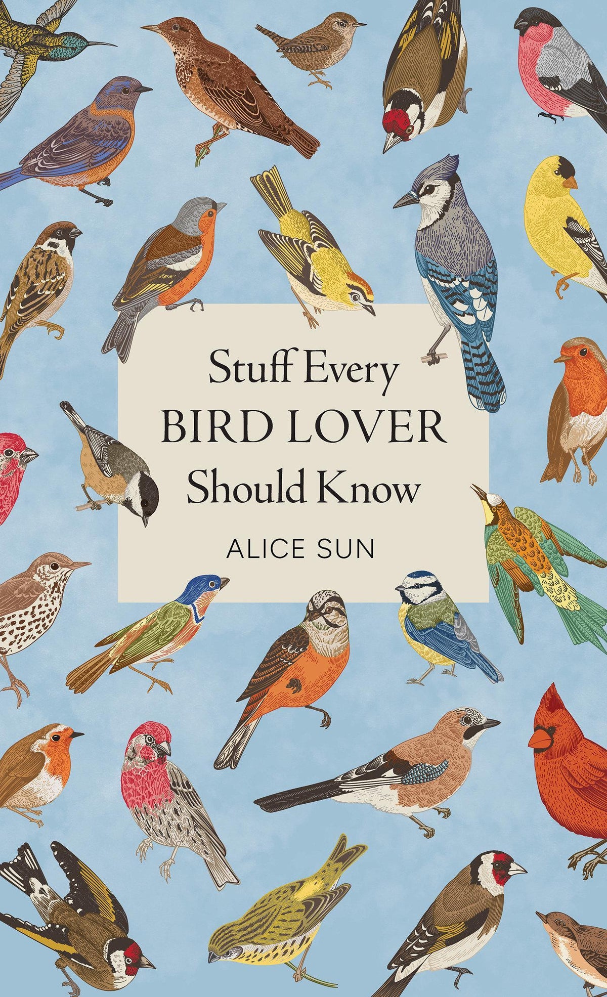 Buchcover: Stuff Every Bird Lover Should Know