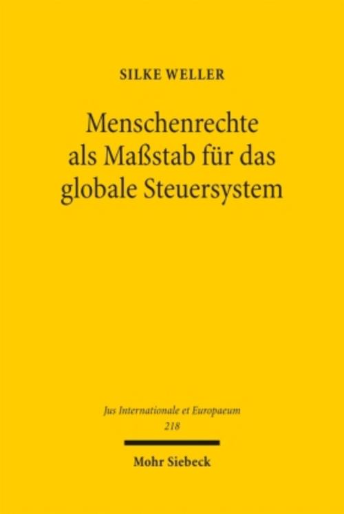 Menschenrechte als Maßstab für das globale Steuersystem