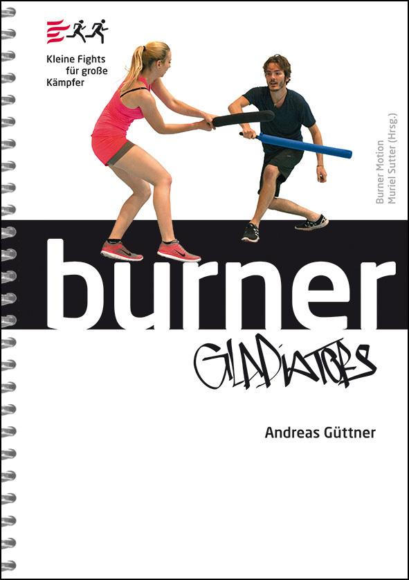 Buchcover: Burner Gladiators