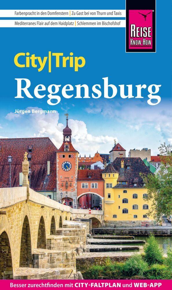 Bergmann, Jürgen/Reise Know-How CityTrip Regensburg