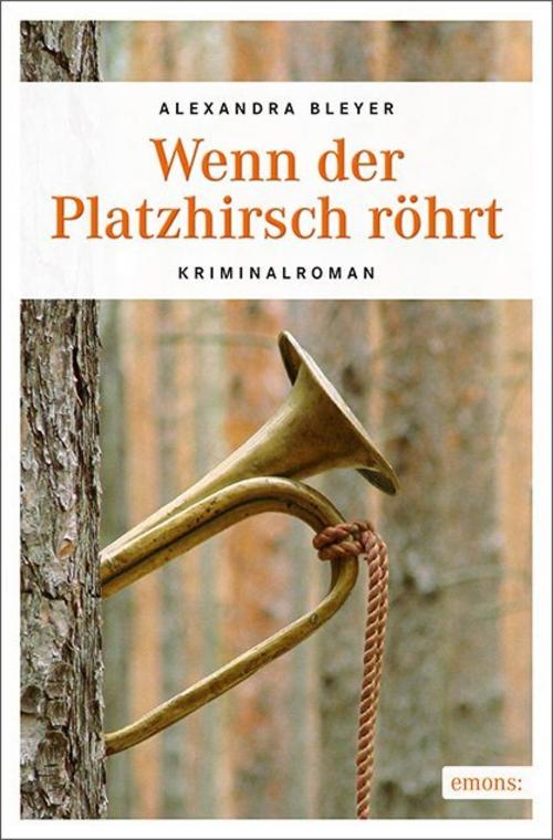 Buchcover: Wenn der Platzhirsch röhrt