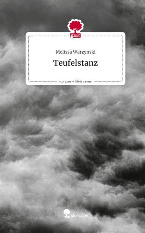 Teufelstanz. Life is a Story - story.one